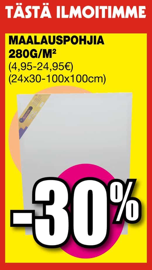 Bright sale poster advertising painting canvases: 280 g/m², €4. 95–€24. 95, sizes 24x30–100x100 cm, with a bold -30% discount graphic. | säästötalo latvala